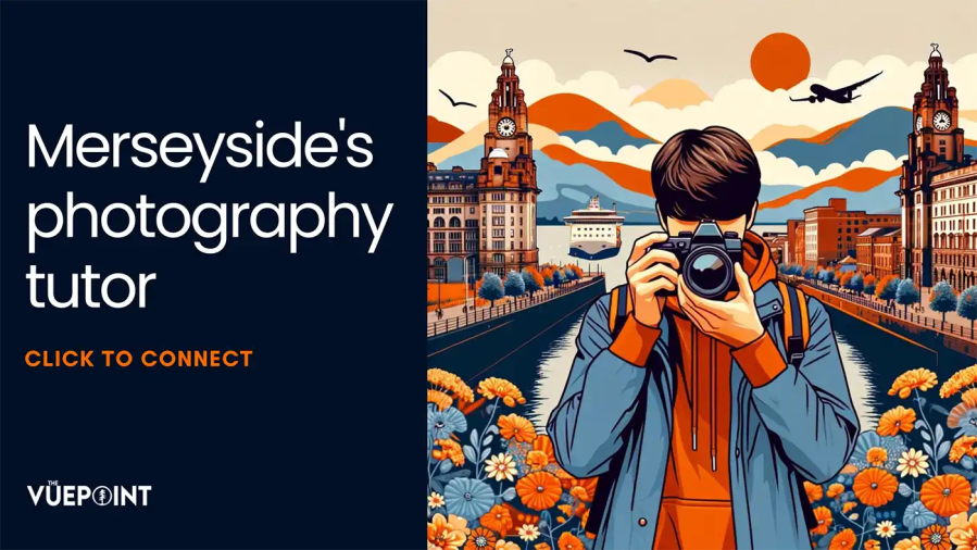 Merseyside's photography tutor by the VuePoint photography